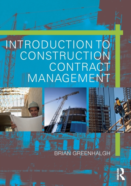 Introduction to Construction Contract Management, Paperback / softback Book