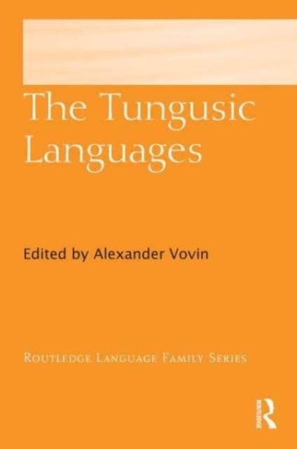 The Tungusic Languages, Hardback Book