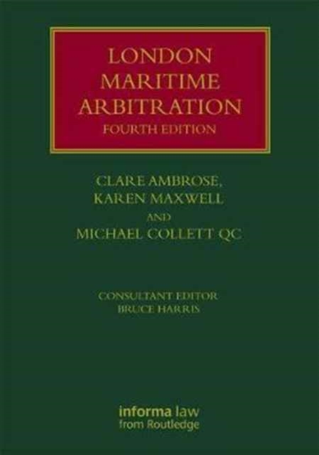 London Maritime Arbitration, Hardback Book
