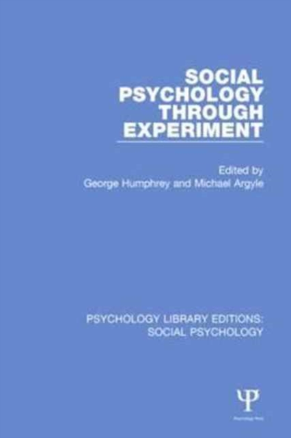 Social Psychology Through Experiment, Paperback / softback Book