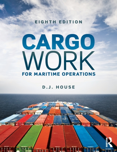 Cargo Work : For Maritime Operations, Paperback / softback Book