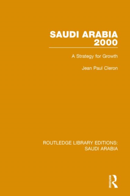 Saudi Arabia 2000 Pbdirect : A Strategy for Growth, Hardback Book