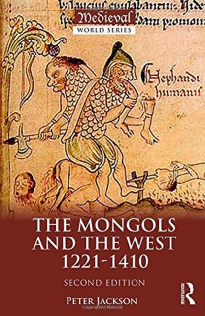 The Mongols and the West : 1221-1410, Hardback Book