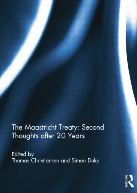 The Maastricht Treaty: Second Thoughts after 20 Years, Paperback / softback Book