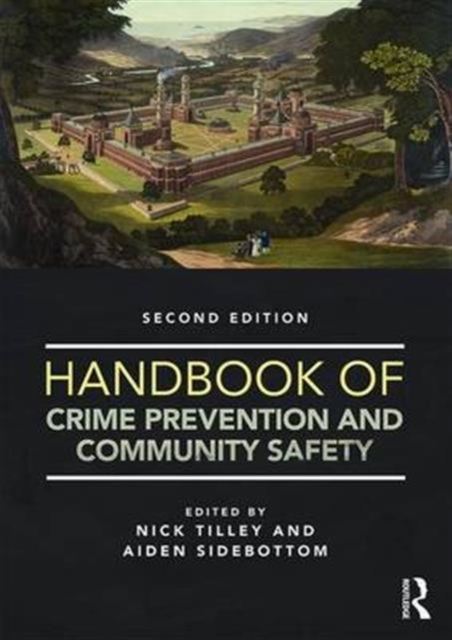 Handbook of Crime Prevention and Community Safety, Paperback / softback Book