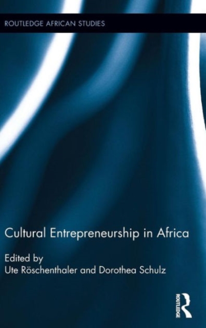 Cultural Entrepreneurship in Africa, Hardback Book