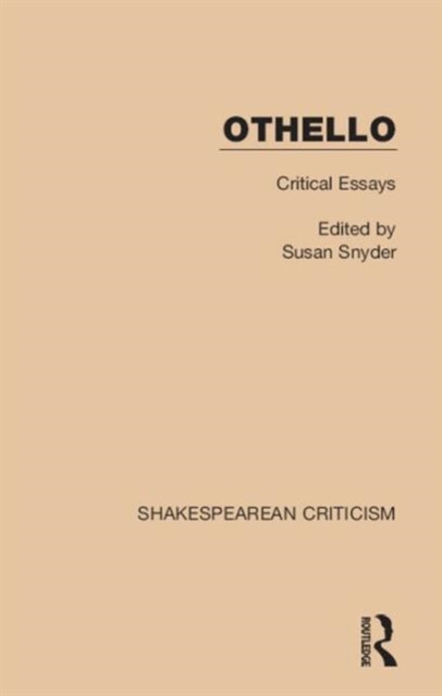Othello : Critical Essays, Hardback Book