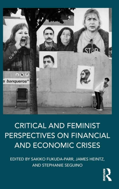 Critical and Feminist Perspectives on Financial and Economic Crises, Hardback Book