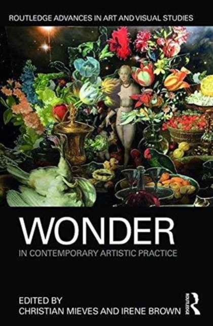 Wonder in Contemporary Artistic Practice, Hardback Book