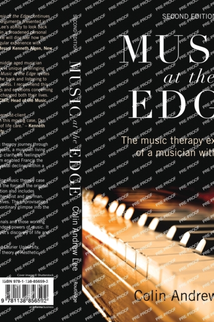 Music at the Edge : The Music Therapy Experiences of a Musician with AIDS, Paperback / softback Book