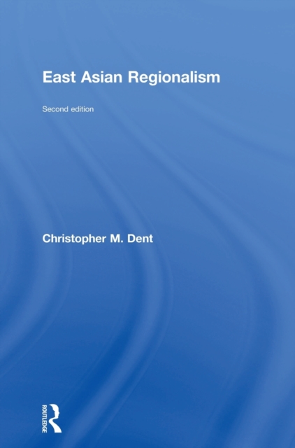 East Asian Regionalism, Hardback Book