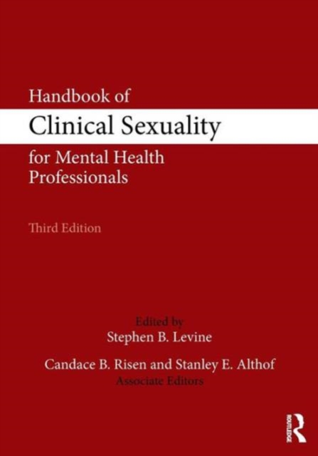 Handbook of Clinical Sexuality for Mental Health Professionals, Paperback / softback Book