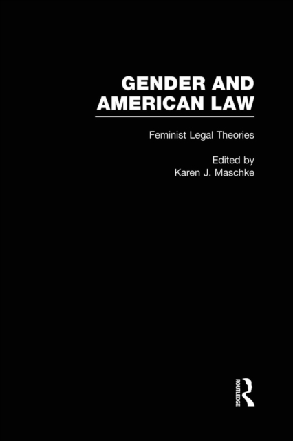 Feminist Legal Theories, Paperback / softback Book