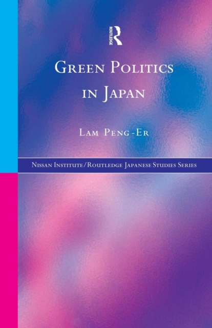Green Politics in Japan, Paperback / softback Book