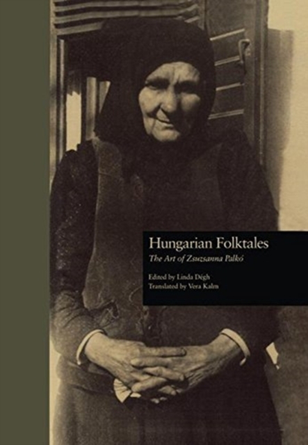 Hungarian Folktales : The Art of Zsuzsanna Palk-, Paperback / softback Book