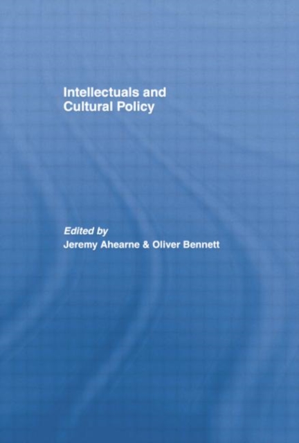 Intellectuals and Cultural Policy, Paperback / softback Book