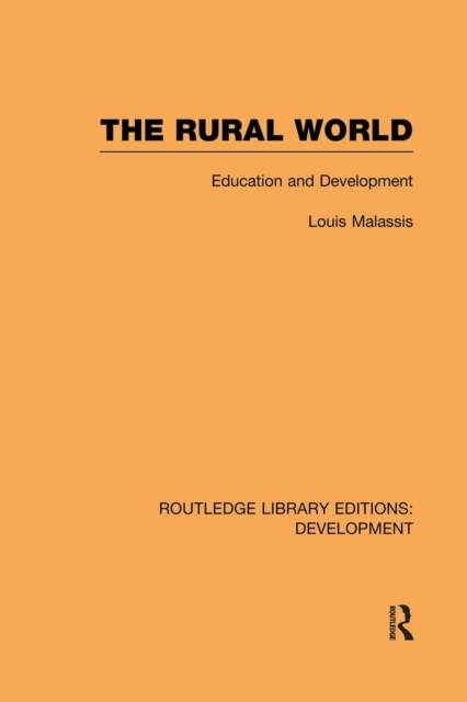 The Rural World : Education and Development, Paperback / softback Book