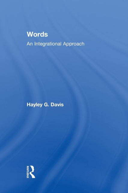 Words - An Integrational Approach, Paperback / softback Book
