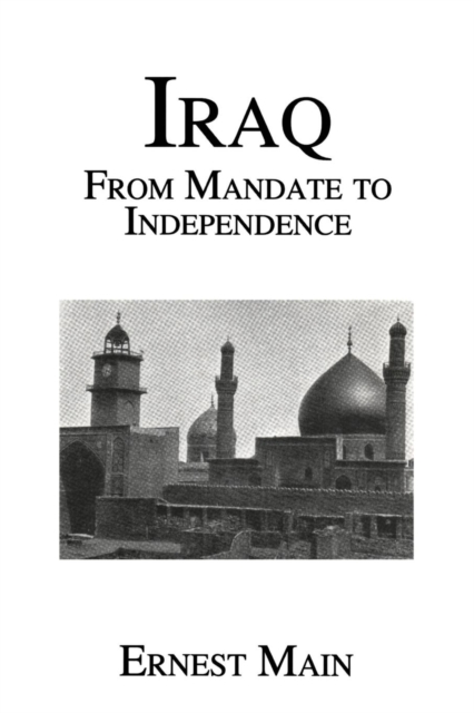 Iraq From Manadate Independence, Paperback / softback Book