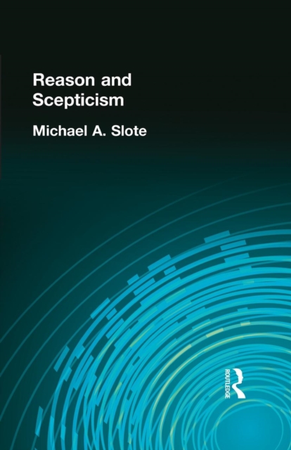 Reason and Scepticism, Paperback / softback Book
