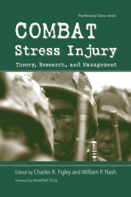 Combat Stress Injury : Theory, Research, and Management, Paperback / softback Book