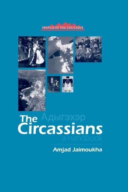 The Circassians : A Handbook, Paperback / softback Book
