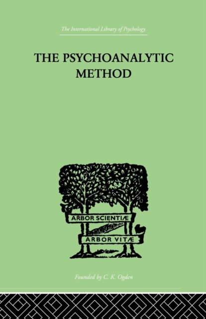 The Psychoanalytic Method, Paperback / softback Book