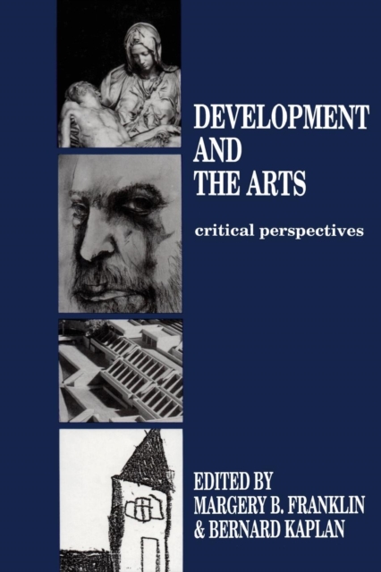 Development and the Arts : Critical Perspectives, Paperback / softback Book