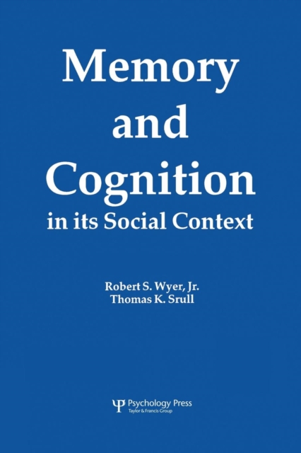 Memory and Cognition in Its Social Context, Paperback / softback Book