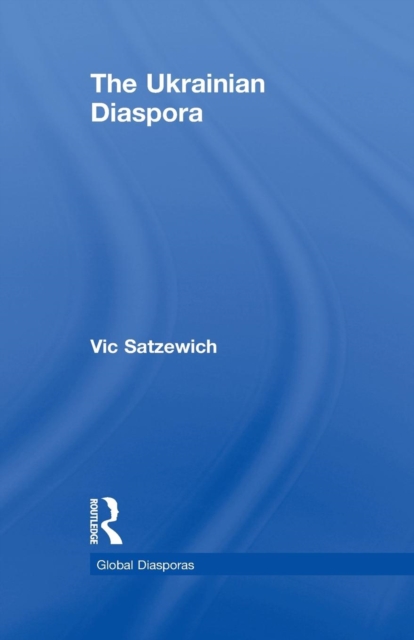 The Ukrainian Diaspora, Paperback / softback Book