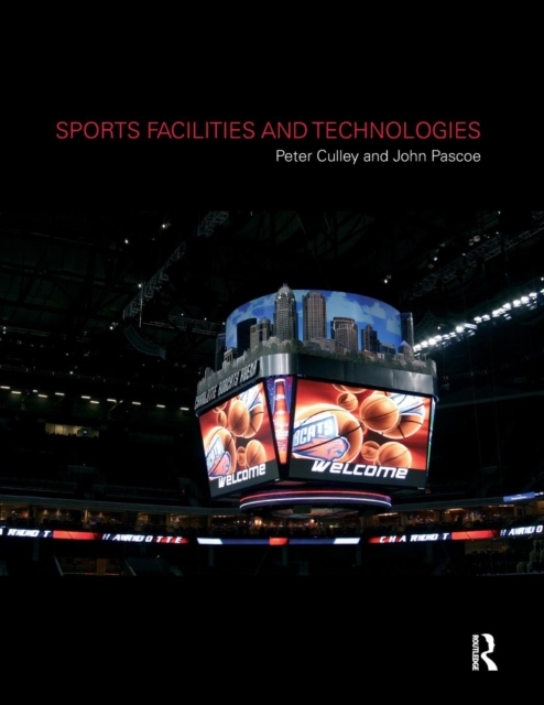 Sports Facilities and Technologies, Paperback / softback Book