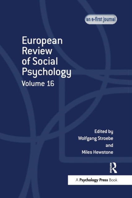 European Review of Social Psychology: Volume 16, Paperback / softback Book