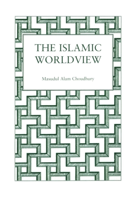 Islamic World View, Paperback / softback Book