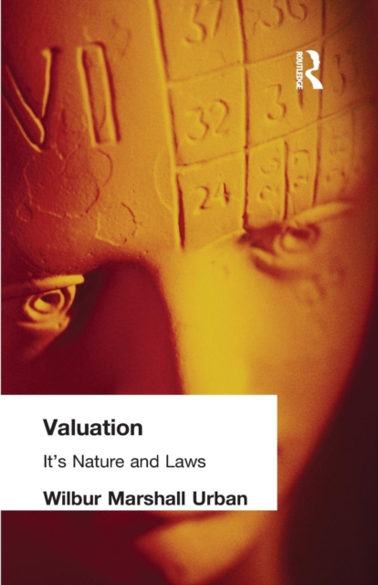 Valuation : Its Nature and Laws, Paperback / softback Book