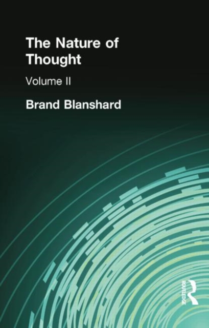 The Nature of Thought : Volume II, Paperback / softback Book