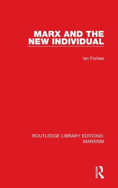 Marx and the New Individual, Hardback Book