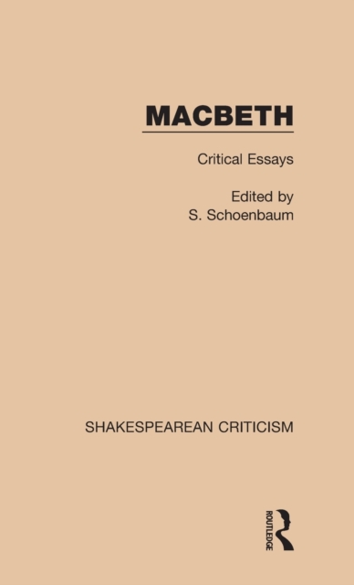 Macbeth : Critical Essays, Hardback Book