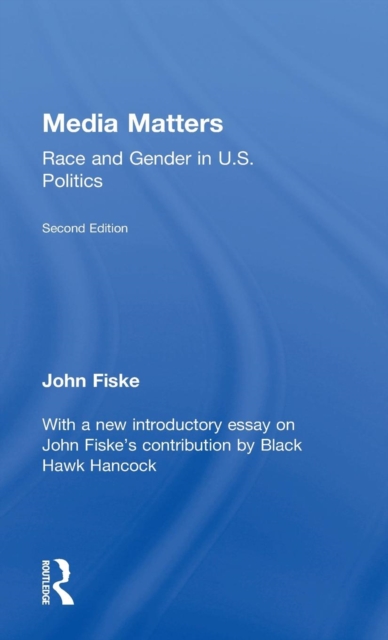 Media Matters : Race & Gender in U.S. Politics, Hardback Book