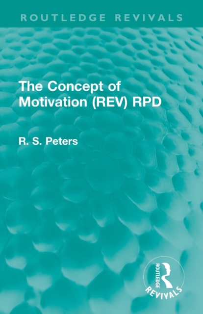The Concept of Motivation (REV) RPD, Paperback / softback Book