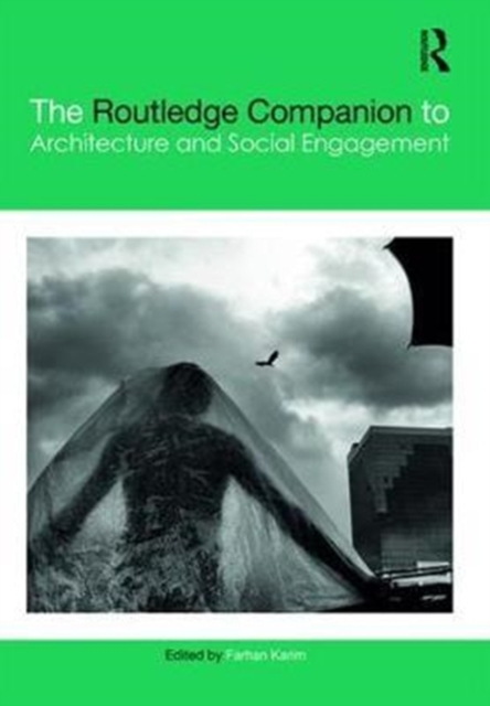 The Routledge Companion to Architecture and Social Engagement, Hardback Book