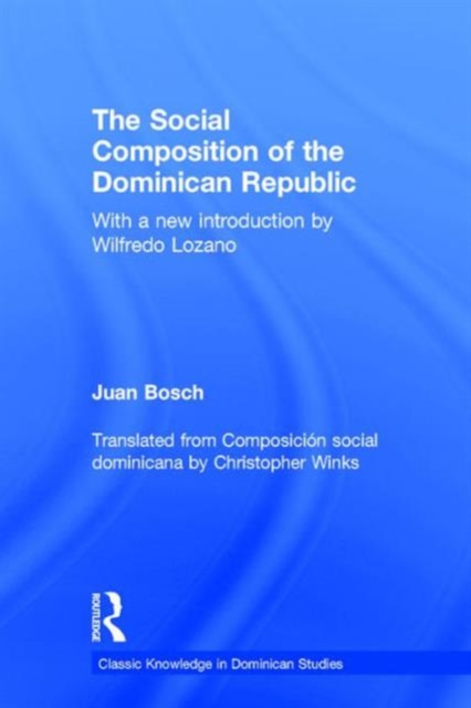 Social Composition of the Dominican Republic, Hardback Book