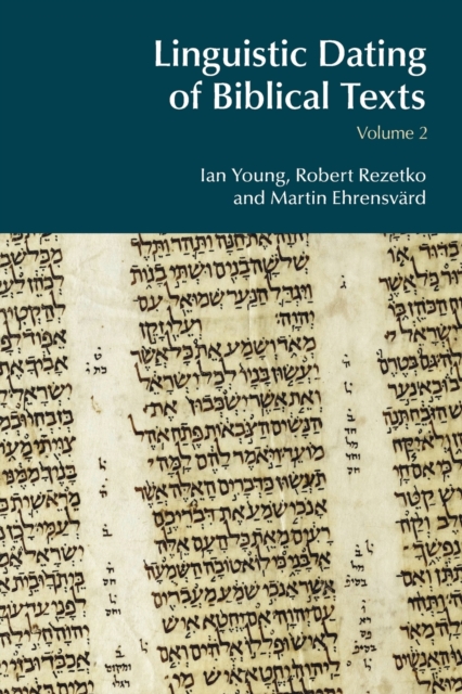 Linguistic Dating of Biblical Texts: Volume 2, Paperback / softback Book