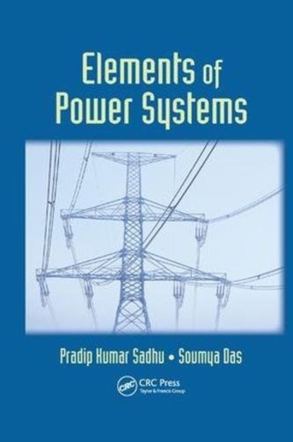 Elements of Power Systems, Paperback / softback Book