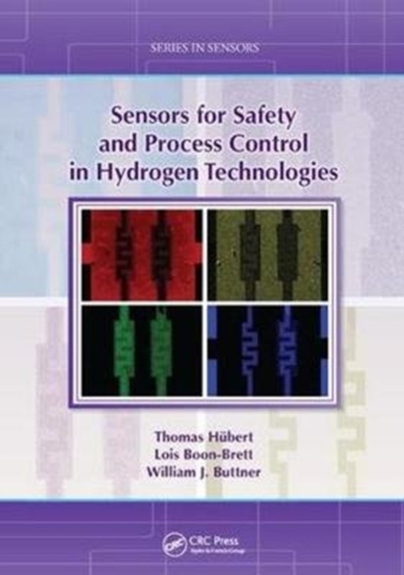 Sensors for Safety and Process Control in Hydrogen Technologies, Paperback / softback Book