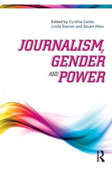 Journalism, Gender and Power, Paperback / softback Book