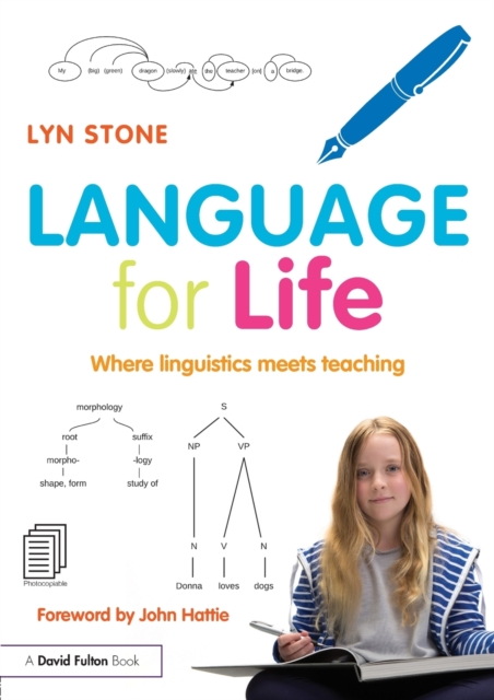 Language for Life : Where linguistics meets teaching, Paperback / softback Book