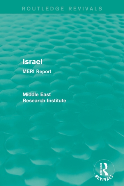 Israel (Routledge Revival) : MERI Report, Paperback / softback Book