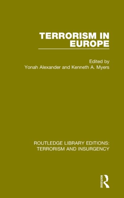 Terrorism in Europe (RLE: Terrorism & Insurgency), Hardback Book