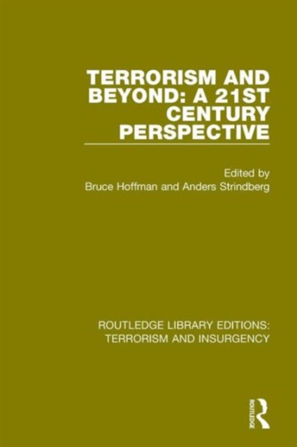 Terrorism and Beyond (RLE: Terrorism & Insurgency) : The 21st Century, Paperback / softback Book