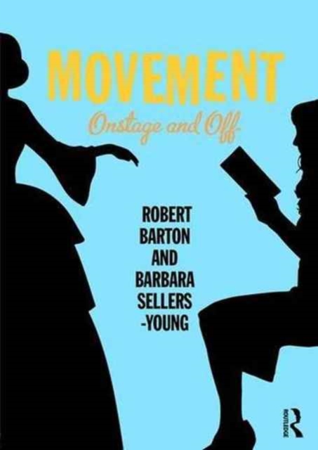 Movement : Onstage and Off, Paperback / softback Book